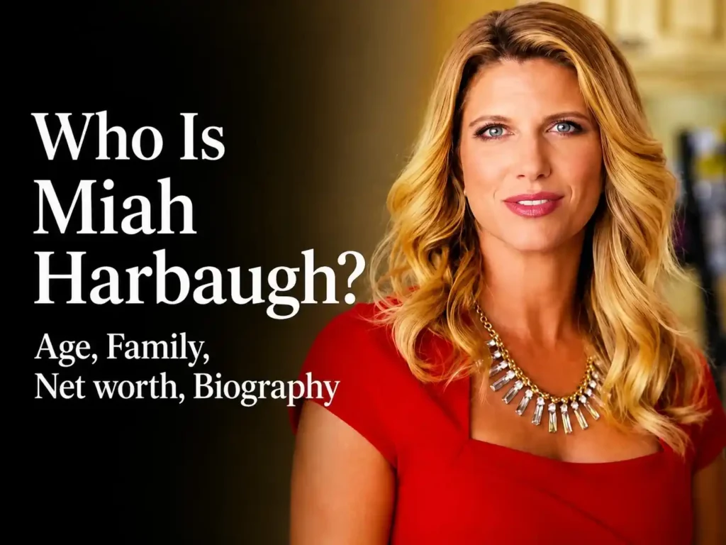 Miah Harbaugh: Bio, Net worth, Family & Life After Divorce